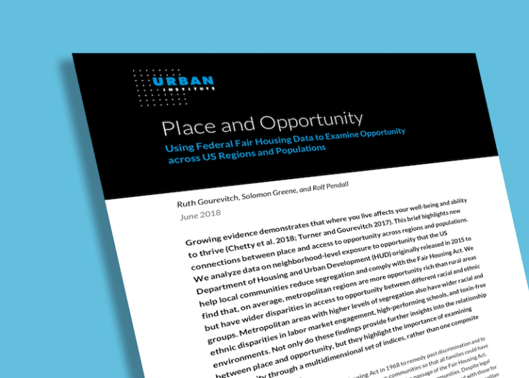 From the Urban Institute: “Place and Opportunity”