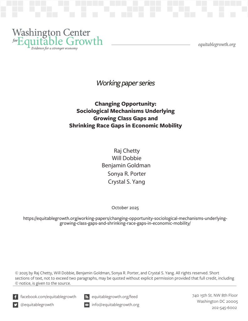 Changing Opportunity: Sociological Mechanisms Underlying Growing Class Gaps and Shrinking Race Gaps in Economic Mobility
