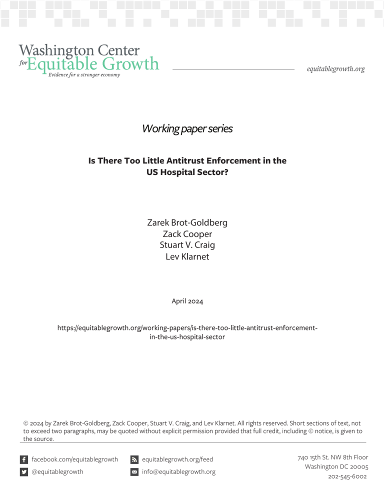 Is There Too Little Antitrust Enforcement in the US Hospital Sector?