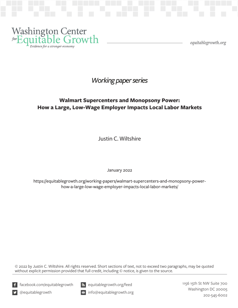 Walmart Supercenters and Monopsony Power: How a Large, Low-Wage Employer Impacts Local Labor Markets