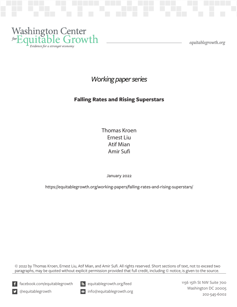 Falling Rates and Rising Superstars