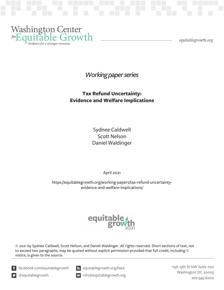 Tax Refund Uncertainty: Evidence and Welfare Implications