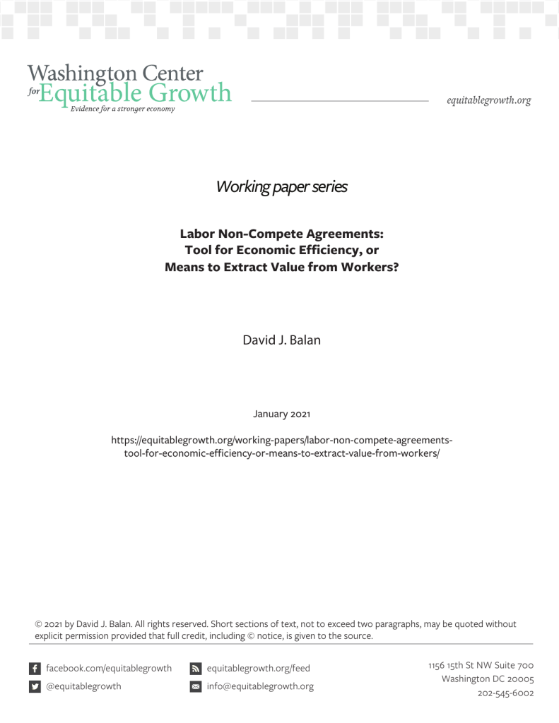 Labor Non-Compete Agreements: Tool for Economic Efficiency, or Means to Extract Value from Workers?