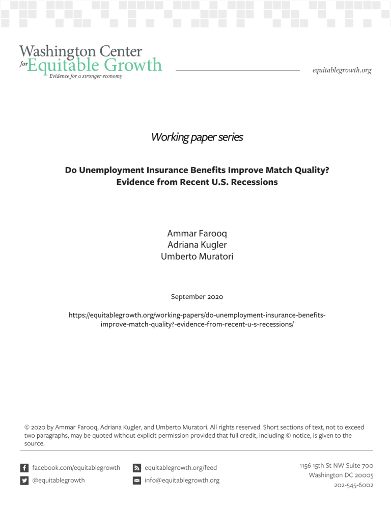 Do Unemployment Insurance Benefits Improve Match Quality? Evidence from Recent U.S. Recessions