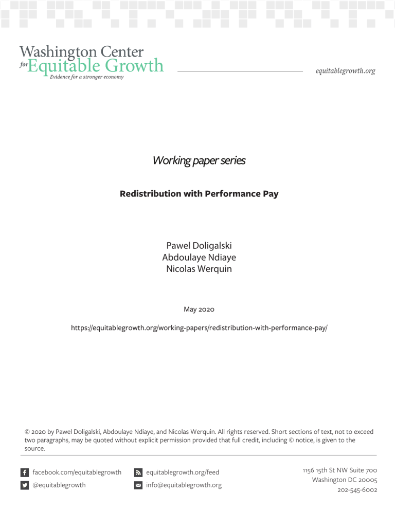 Redistribution with Performance Pay