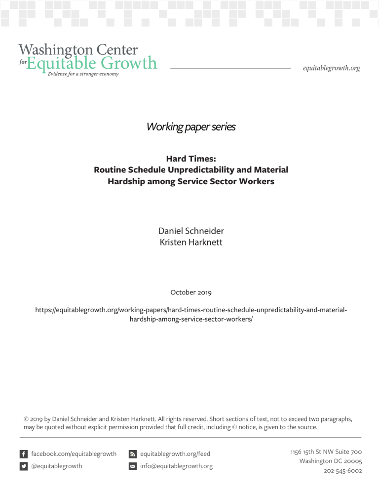 Hard Times: Routine Schedule Unpredictability and Material Hardship among Service Sector Workers