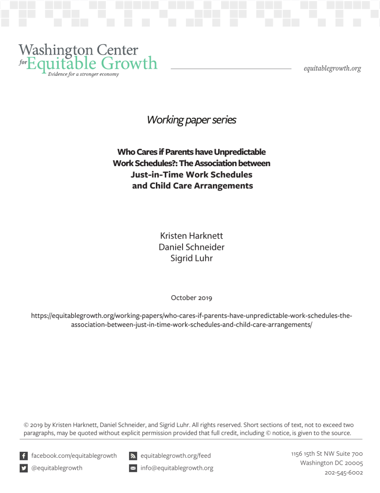 Who Cares if Parents have Unpredictable Work Schedules?: The Association between Just-in-Time Work Schedules and Child Care Arrangements