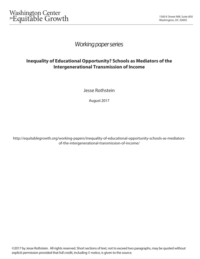 Inequality of educational opportunity? Schools as mediators of the intergenerational transmission of income
