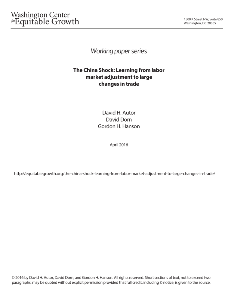 The China shock: Learning from labor market adjustment to large changes in trade