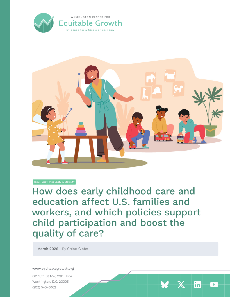 How does early childhood care and education affect U.S. families and workers, and which policies support child participation and boost the quality of care?