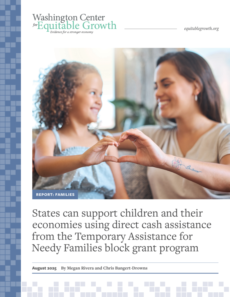States can support children and their economies using direct cash assistance from the Temporary Assistance for Needy Families block grant program