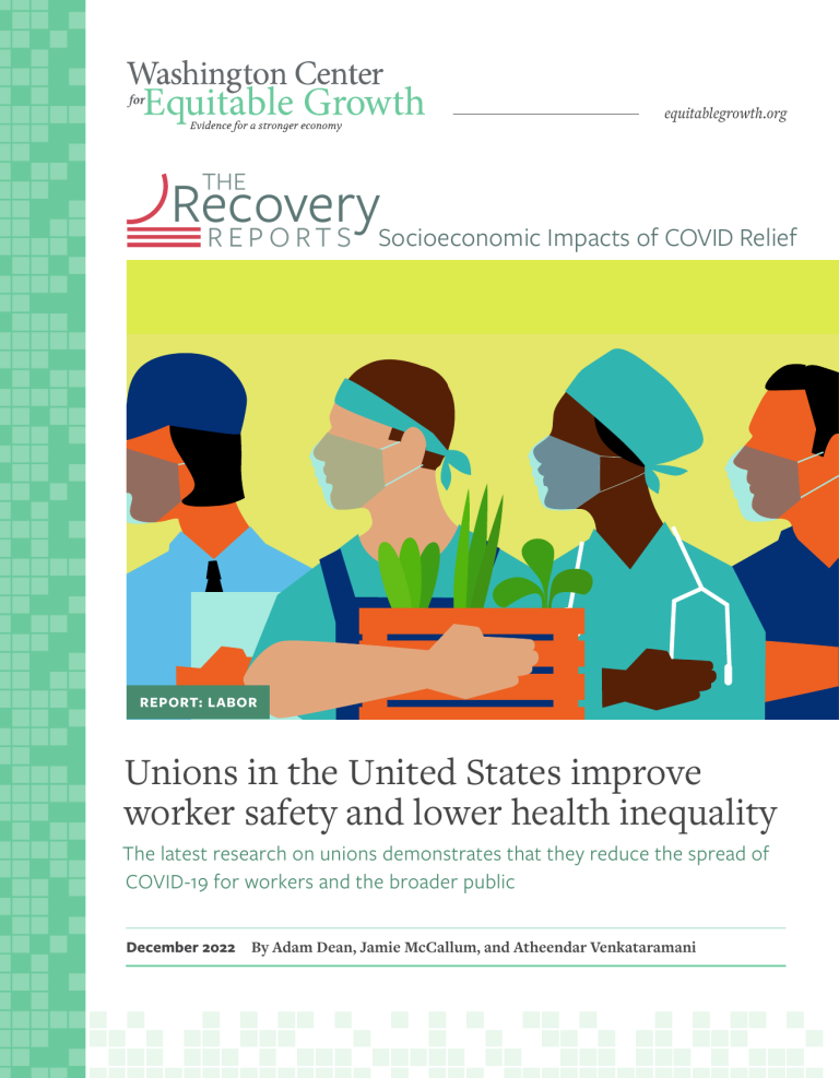 Unions in the United States improve worker safety and lower health inequality