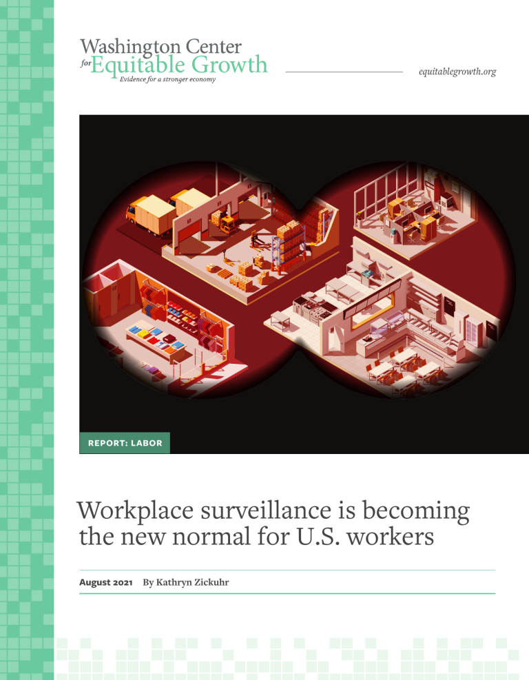 Workplace surveillance is becoming the new normal for U.S. workers