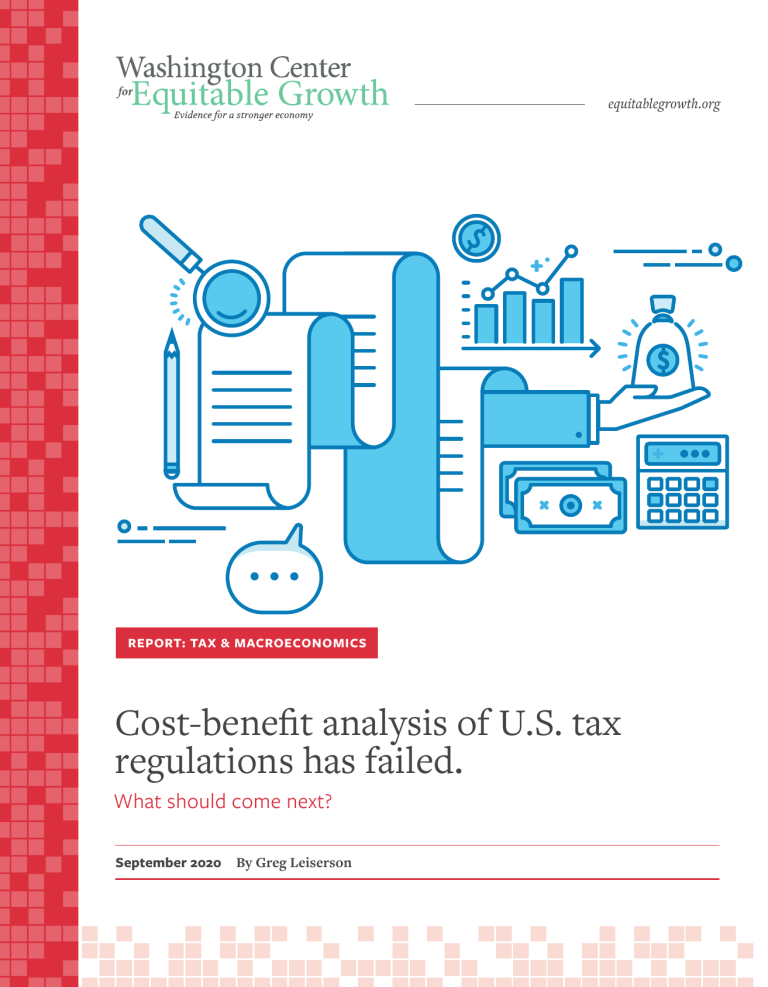 Cost-benefit analysis of U.S. tax regulations has failed. What should come next?