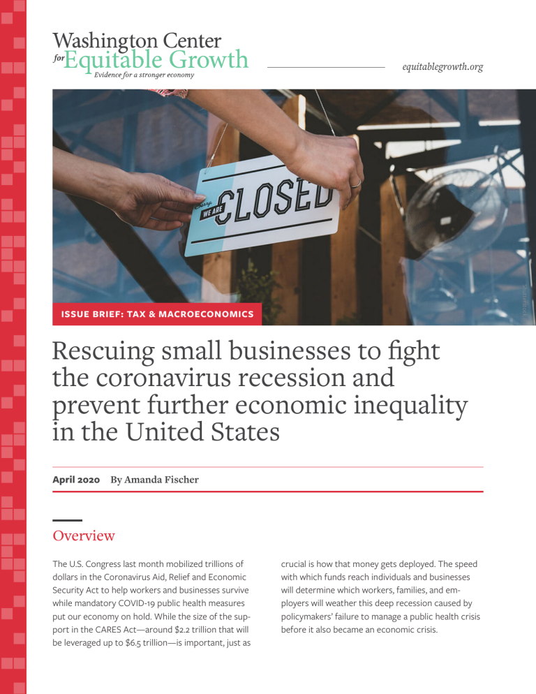 Rescuing small businesses to fight the coronavirus recession and prevent further economic inequality in the United States