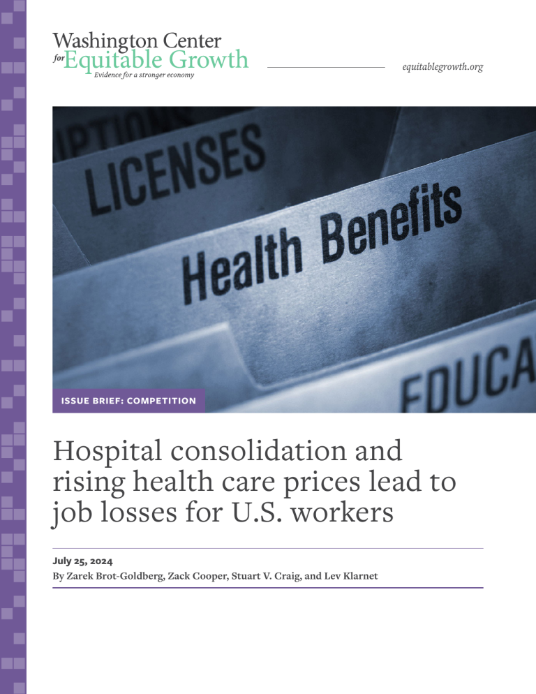 Hospital consolidation and rising health care prices lead to job losses for U.S. workers