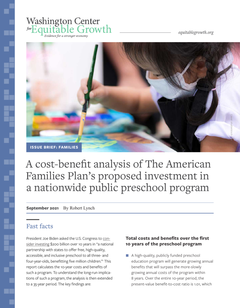 A cost-benefit analysis of The American Families Plan’s proposed investment in a nationwide public preschool program