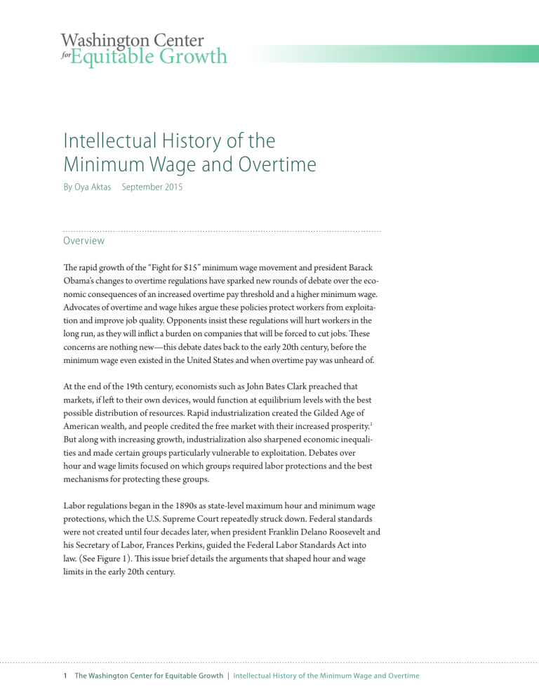 The intellectual history of the minimum wage and overtime