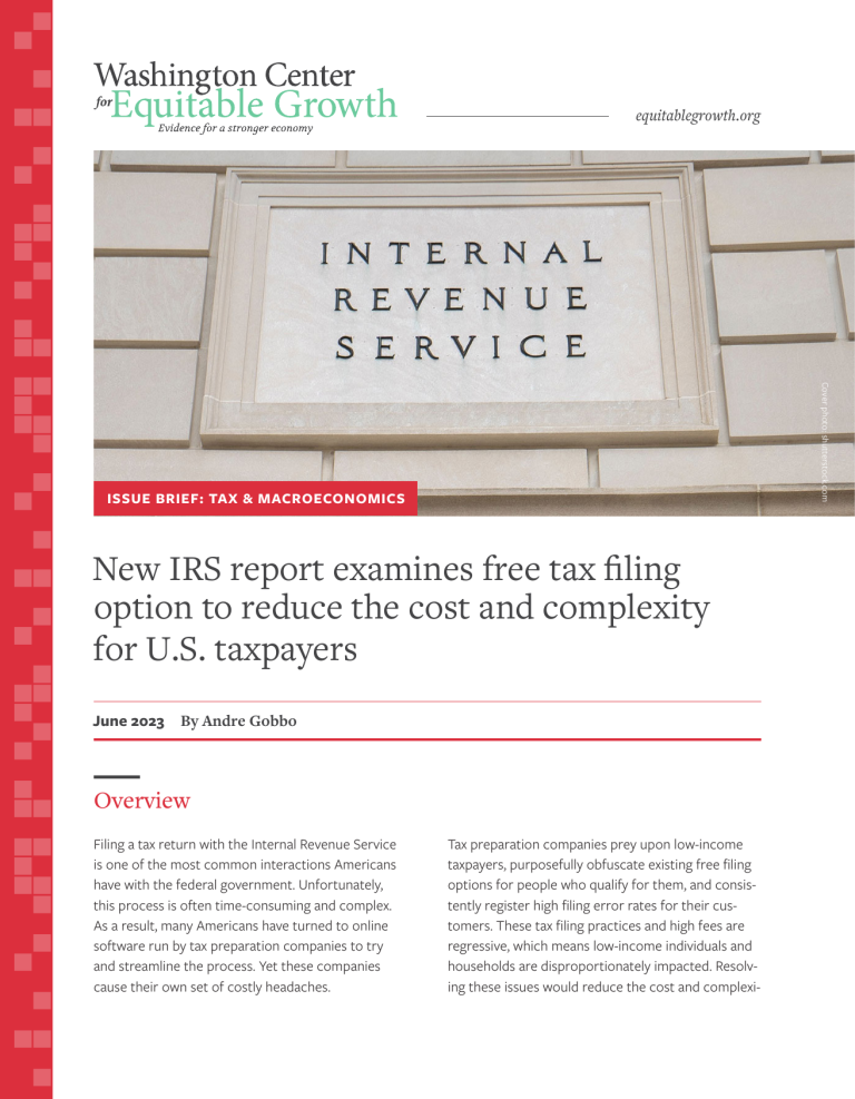 New IRS report examines free tax filing option to reduce the cost and complexity for U.S. taxpayers