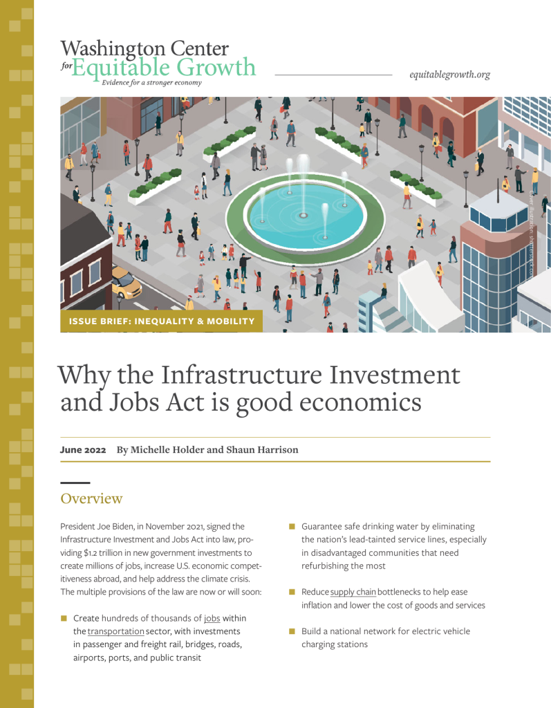Why the Infrastructure Investment and Jobs Act is good economics