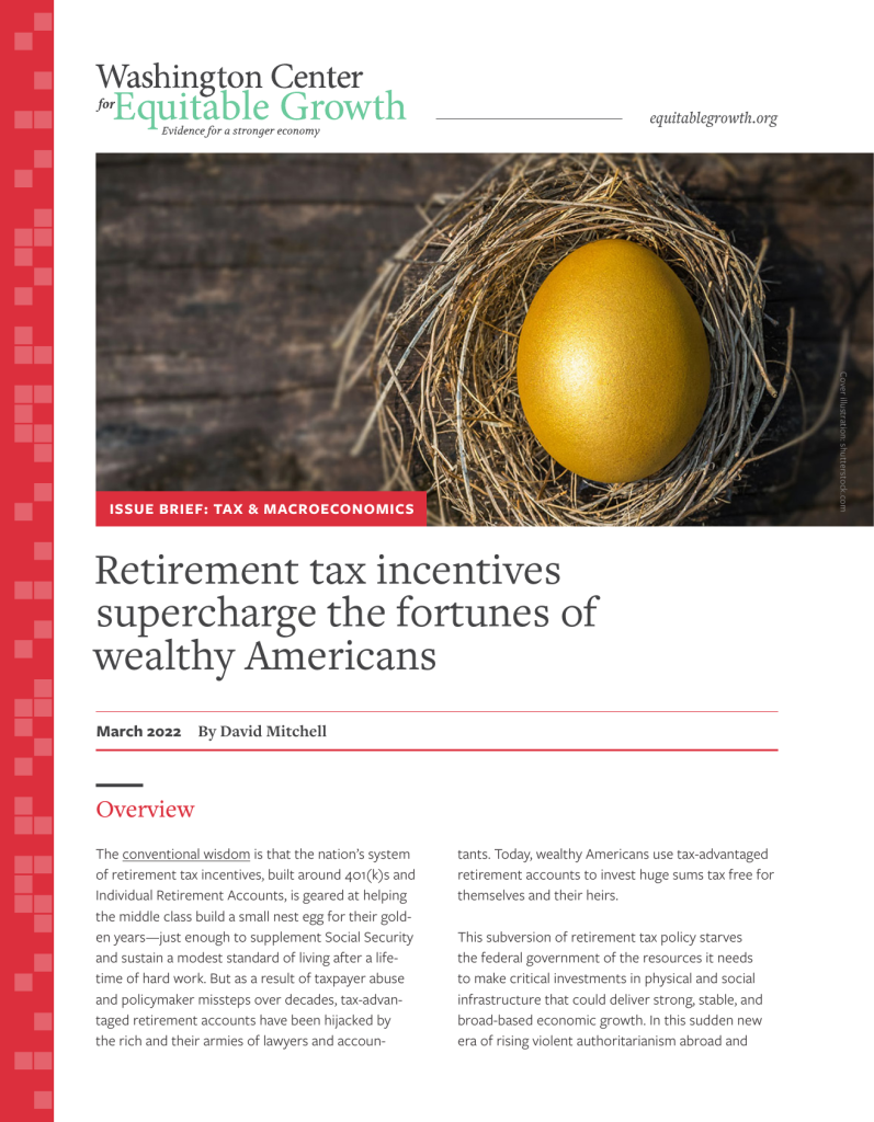 Retirement tax incentives supercharge the fortunes of wealthy Americans