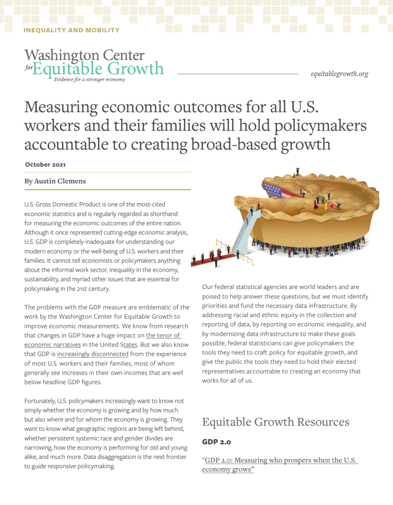 Measuring economic outcomes for all U.S. workers and their families will hold policymakers accountable to creating broad-based growth