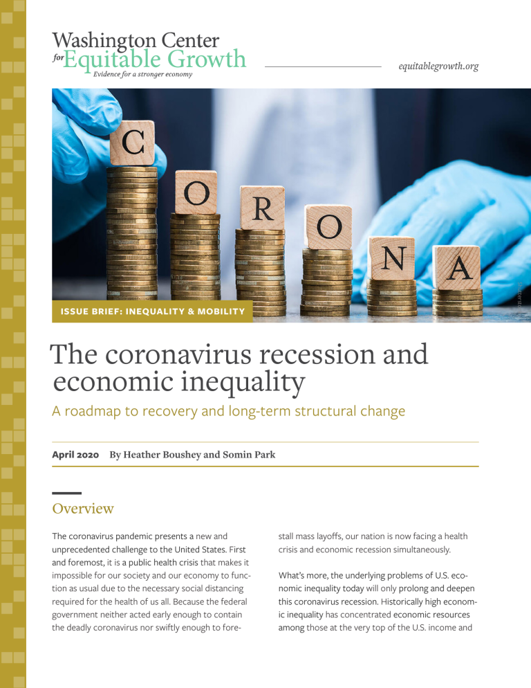The coronavirus recession and economic inequality: A roadmap to recovery and long-term structural change