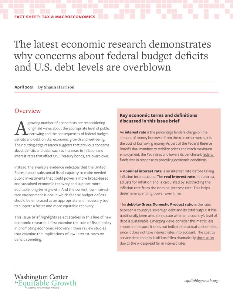 The latest economic research demonstrates why concerns about federal budget deficits and U.S. debt levels are overblown