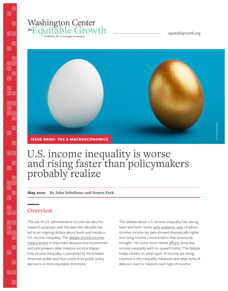 U.S. income inequality is worse and rising faster than policymakers probably realize